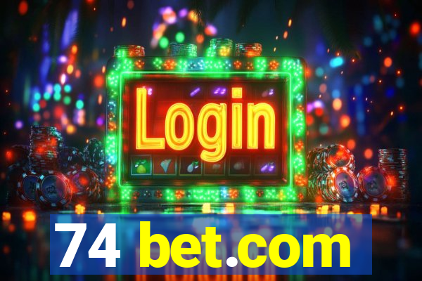 74 bet.com